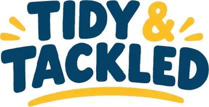 Tidy & Tackled